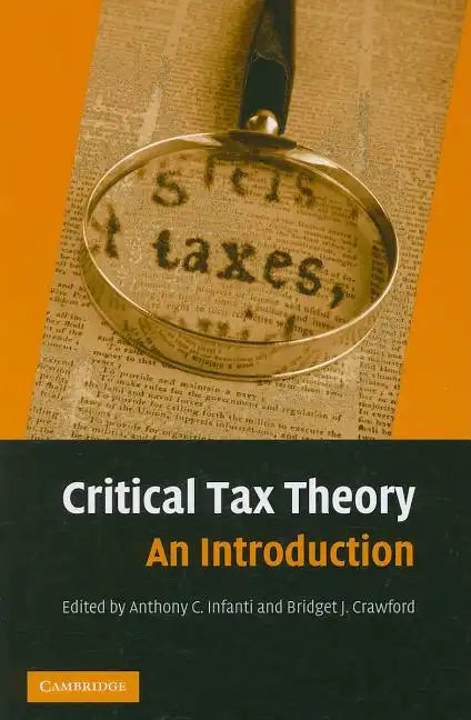 Critical Tax Theory - Paperback