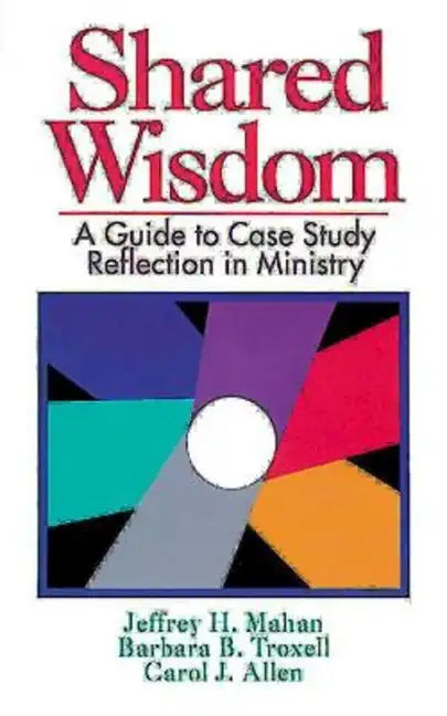Shared Wisdom - Paperback