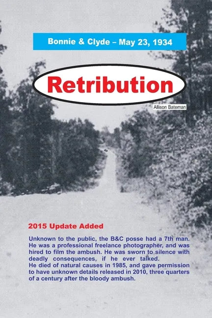 Retribution - Bonnie & Clyde - Paperback