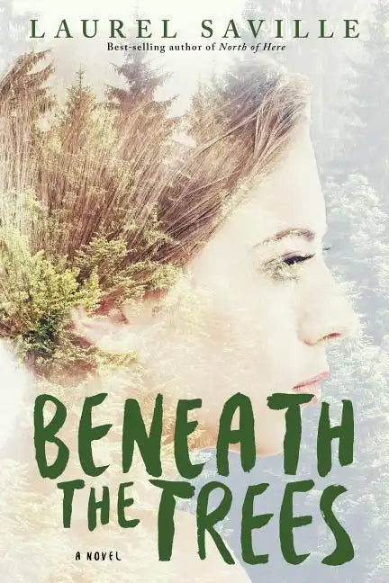 Beneath the Trees - Paperback