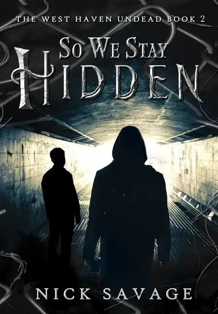 So We Stay Hidden - Hardcover