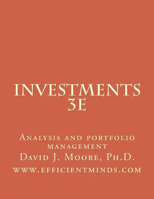 Investments 3e: Analysis and portfolio management - Paperback