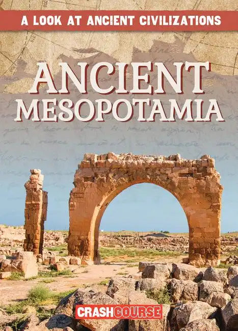 Ancient Mesopotamia - Library Binding