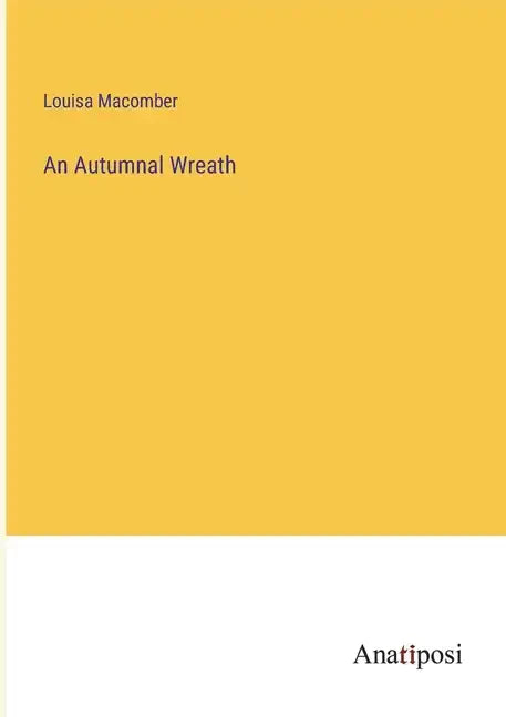 An Autumnal Wreath - Paperback