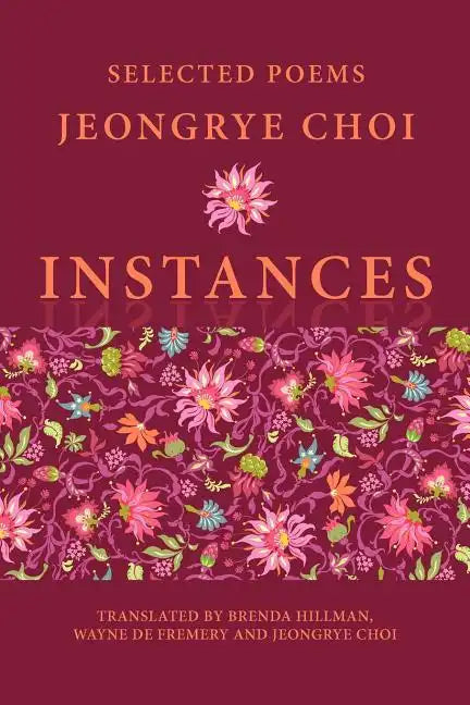 Instances: Selected Poems - Paperback