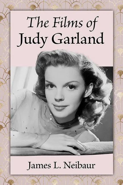 The Films of Judy Garland - Paperback
