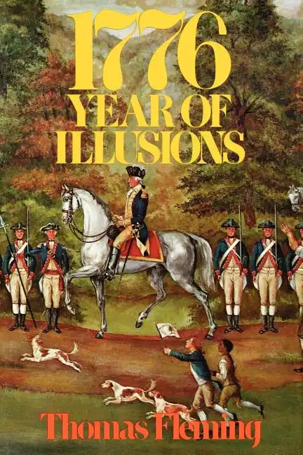 1776: Year of Illusions - Paperback