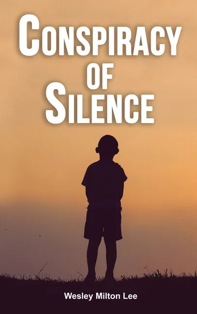 Conspiracy of Silence - Hardcover
