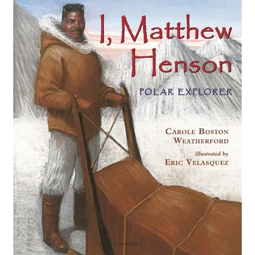 I, Matthew Henson: Polar Explorer - Paperback