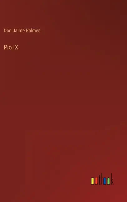 Pio IX - Hardcover