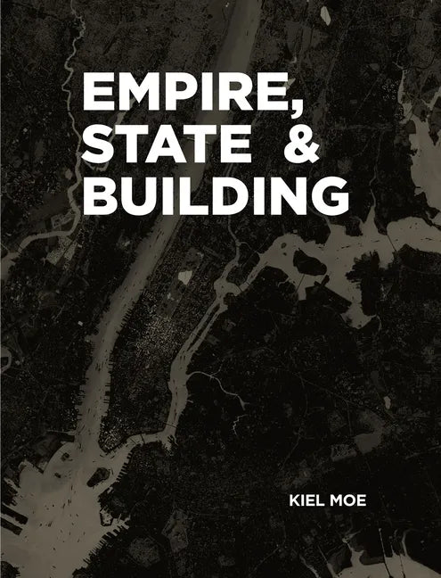 Empire, State & Building - Paperback