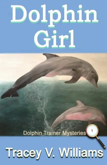 Dolphin Girl - Paperback
