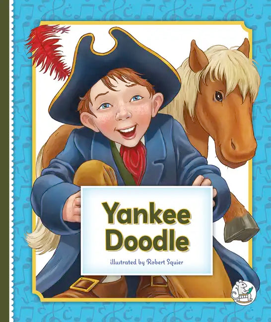 Yankee Doodle - Library Binding