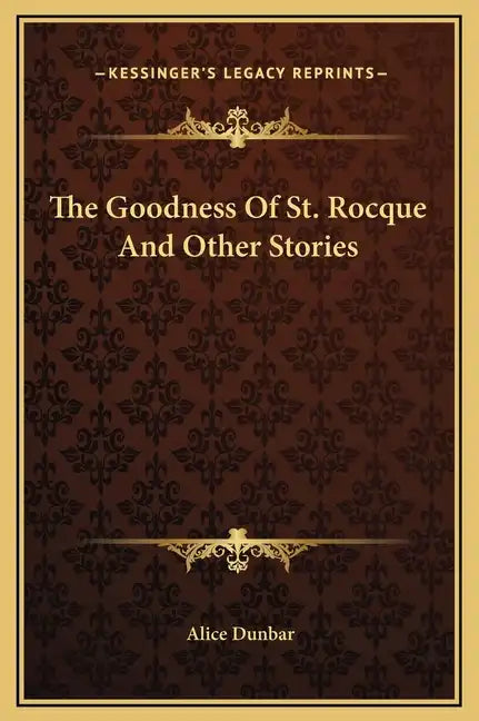 The Goodness of St. Rocque and Other Stories - Hardcover