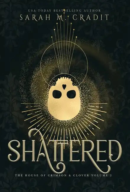 Shattered: A New Orleans Witches Family Saga - Hardcover