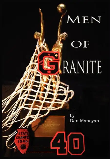 Men of Granite - Hardcover