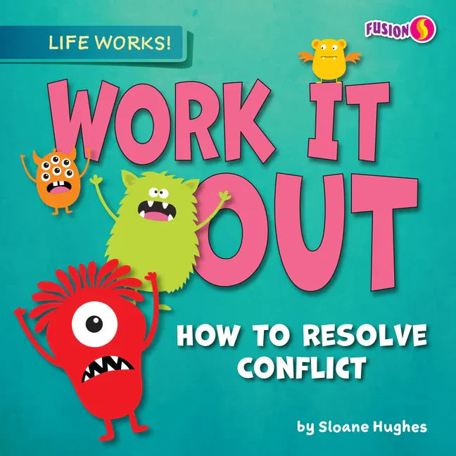 Work It Out: How to Resolve Conflict - Paperback