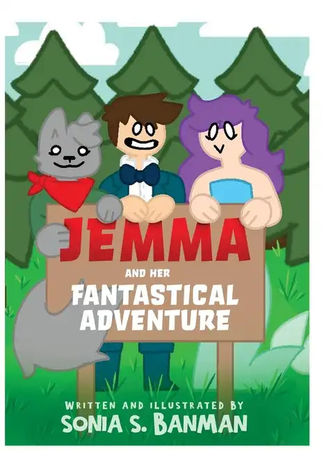 Jemma and Her Fantastical Adventure - Hardcover