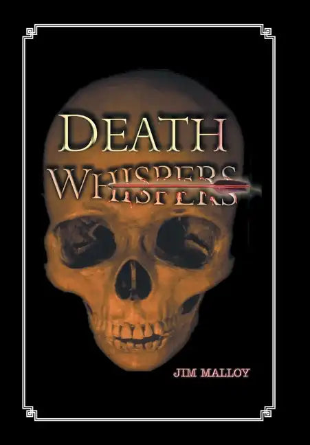Death Whispers - Hardcover