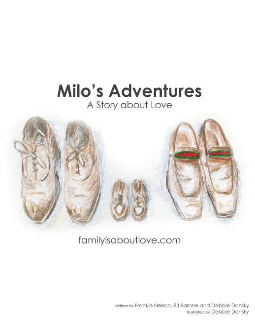 Milo's Adventures: A Story About Love - Paperback