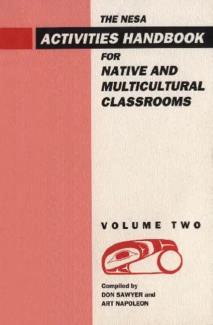 Nesa: Activites Handbook for Native and Multicultural Classrooms, Volume 2 - Paperback