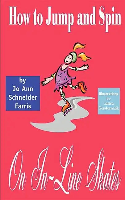 How to Jump and Spin on In-Line Skates - Paperback