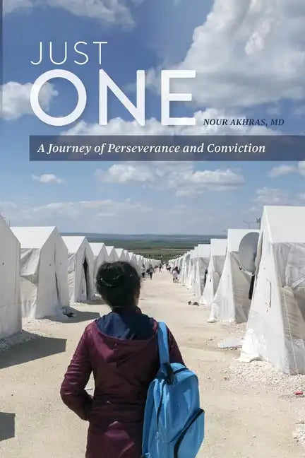 Just One: A Journey of Perseverance and Conviction - Paperback