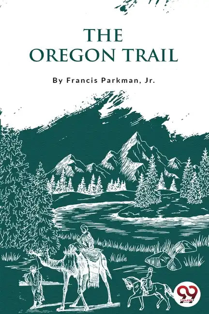 The Oregon Trail - Paperback