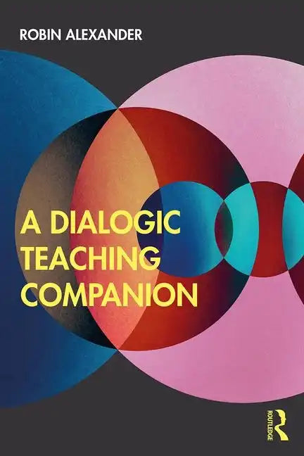 A Dialogic Teaching Companion - Paperback