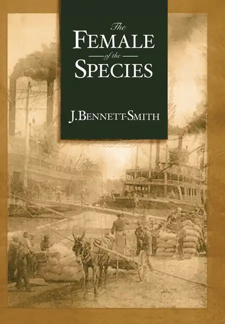 The Female of the Species - Hardcover