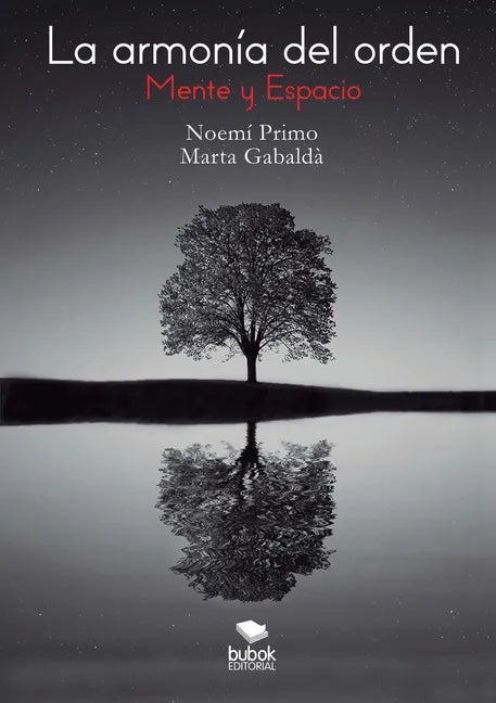 La armonía del orden. Mente y Espacio - Paperback