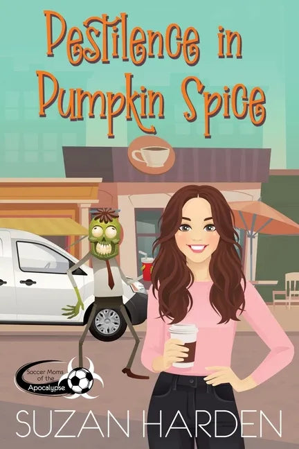 Pestilence in Pumpkin Spice - Paperback