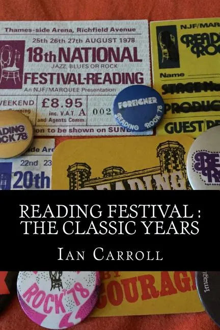Reading Festival: The Classic Years - Paperback