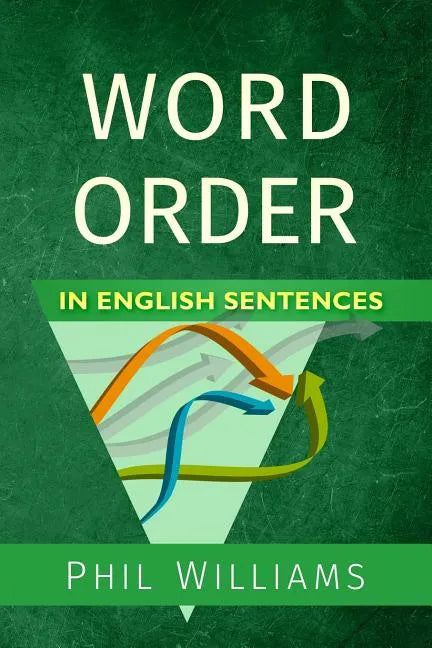 Word Order in English Sentences - Paperback