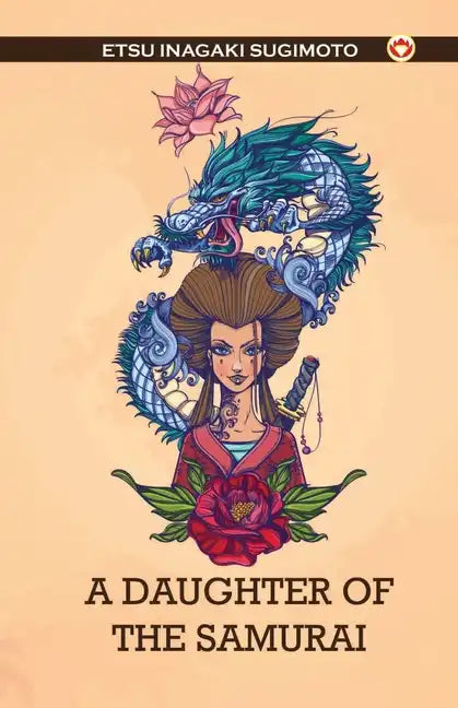A Daughter of the Samurai - Paperback