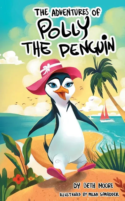 The Adventures Of Polly The Penquin - Paperback