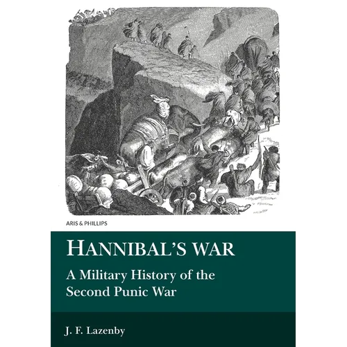Hannibal's War: A Military History of the Second Punic War - Paperback