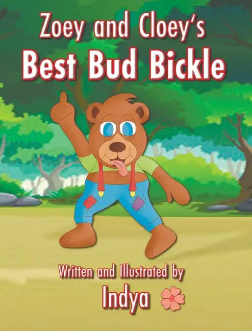 Zoey and Cloey's Best Bud Bickle - Hardcover