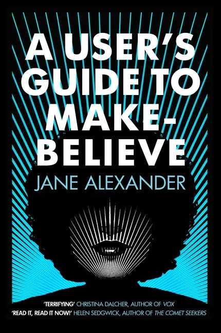 A User's Guide to Make-Believe - Paperback