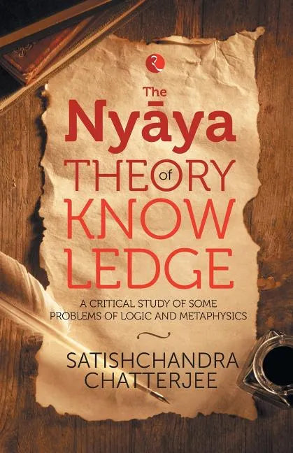 The Nyãya Theory of Knowledge - Paperback