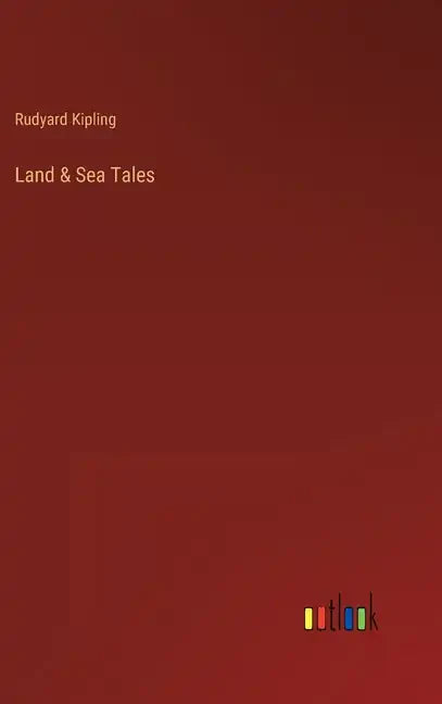 Land & Sea Tales - Hardcover