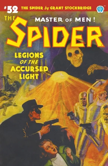 The Spider #52: Legions of the Accursed Light - Paperback