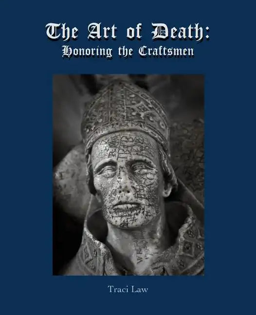The Art of Death: Honoring the Craftsmen - Paperback