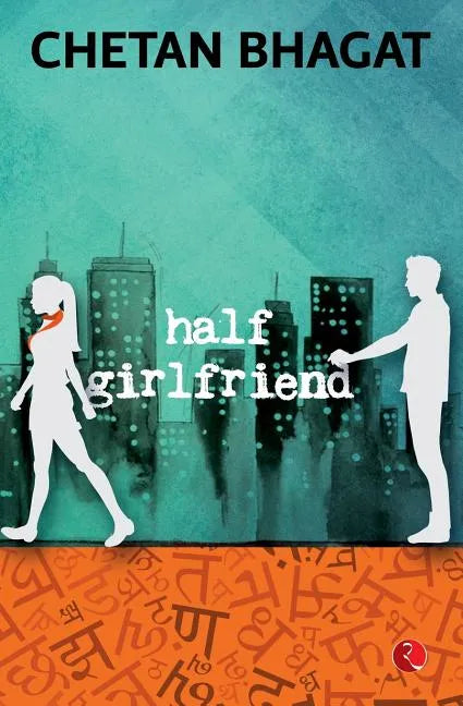 Half Girlfriend - Paperback
