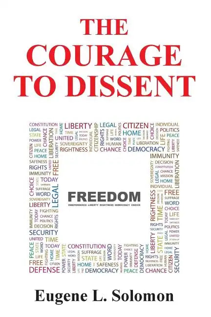 The Courage to Dissent - Paperback
