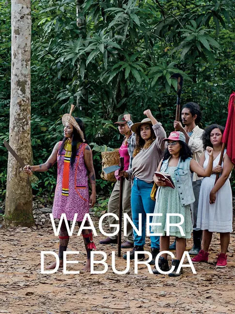 Bárbara Wagner & Benjamin de Burca: Five Times Brazil - Paperback