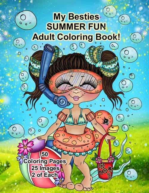 My Besties Summer FUN Adult Coloring Book - Paperback