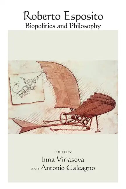 Roberto Esposito: Biopolitics and Philosophy - Paperback