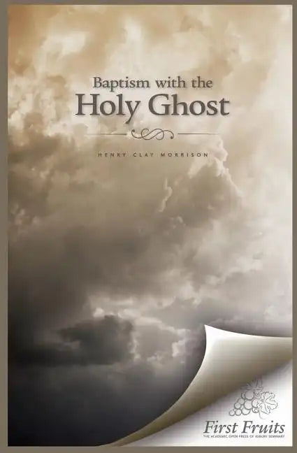Baptism with the Holy Ghost - Paperback