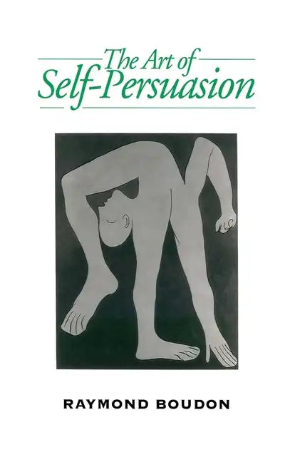 Art of Self-Persuasion - Paperback